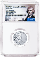 Load image into Gallery viewer, 2020 "W" Reverse Proof Nickel FIRST Releases NGC PF70 Portrait Label with COA