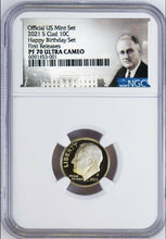 Load image into Gallery viewer, 2021 S Proof HAPPY BIRTHDAY SET Version 10C Clad Roosevelt Dime NGC PF70 UC FR