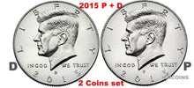 Load image into Gallery viewer, 2015 Kennedy Half Dollars 2 coins set P + D Clad President 50¢ coin US Mint