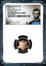Load image into Gallery viewer, 2021 S HAPPY BIRTH DAY SET Version- Proof LINCOLN CENT Penny NGC PF69 RD FR