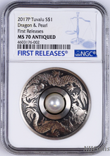 Load image into Gallery viewer, 2017 P Tuvalu Dragon & Pearl ANTIQUED 1oz Silver $1 COIN NGC MS 70 FR