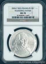 Load image into Gallery viewer, 2006 P BEN FRANKLIN FOUNDING FATHER Silver Dollar Coin $1 NGC MS 70 MS70 PERFECT