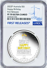 Load image into Gallery viewer, 2022 P AUSTRALIA Happy Birthday 1oz SILVER PROOF COIN NGC PF70 First Releases