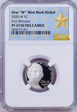 Load image into Gallery viewer, 2020 W First &quot;W&quot; Mint Mark Nickel First Releases NGC PF69 Ultra Cameo Star Label
