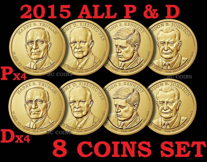 8 Coin Set 2015 P D President Truman Eisenhower JFK Johnson Presidential Dollar