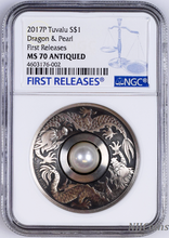 Load image into Gallery viewer, 2017 P Tuvalu Dragon &amp; Pearl ANTIQUED 1oz Silver $1 COIN NGC MS 70 FR
