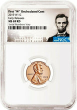 Load image into Gallery viewer, 2019 W First &quot;W&quot; Uncirculated Cent Early Releases NGC MS69 penny Portrait Label
