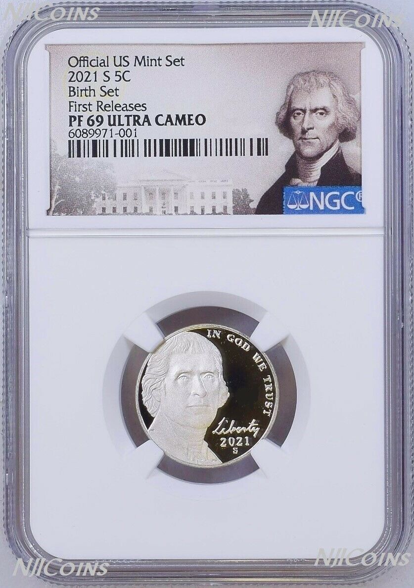 2021 S Proof 5C Nickel -BIRTH SET- Version NGC PF69 ULTRA CAMEO FR Label