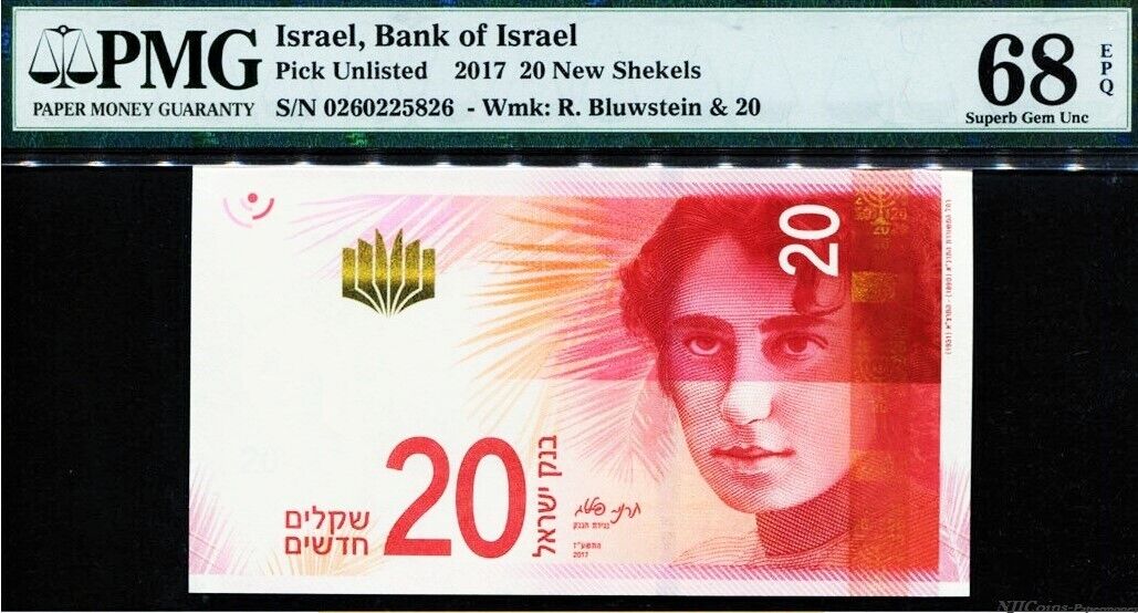 2017 ISRAEL 20 NEW SHEKELS PMG Grade 68 EPQ SUPERB GEM UNC Banknote