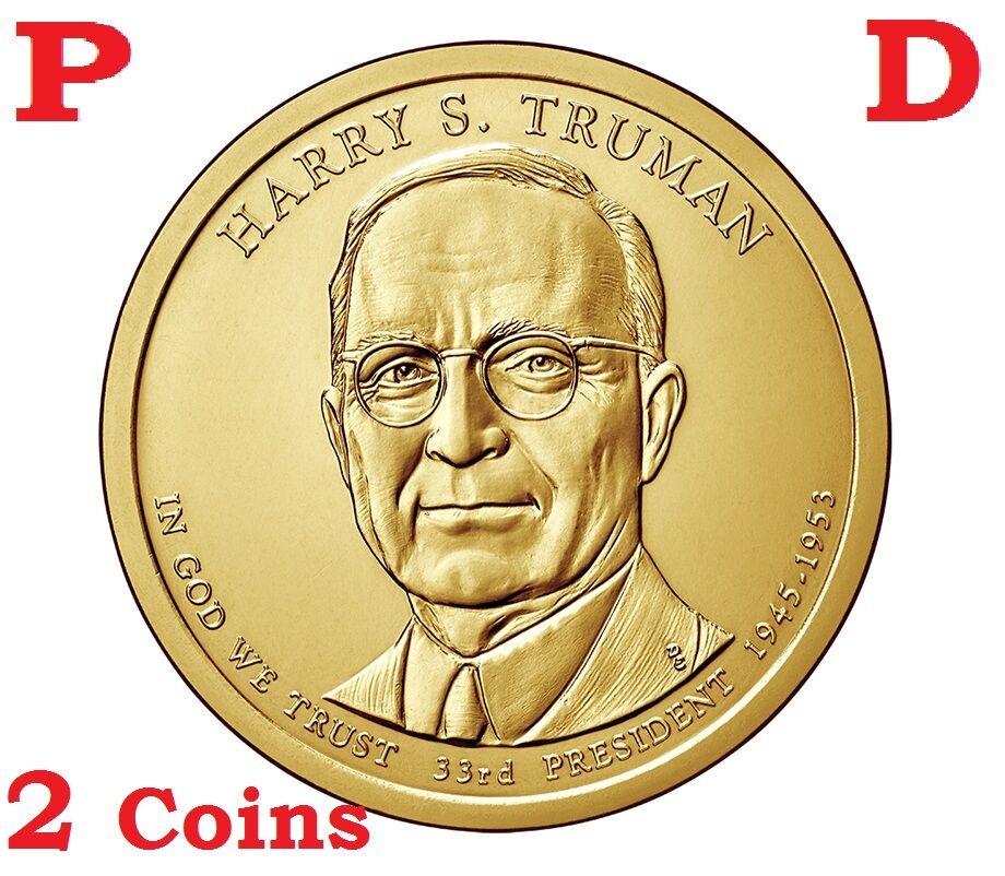 2 coins set 2015 D & P President Harry S. Truman Presidential $1 dollar